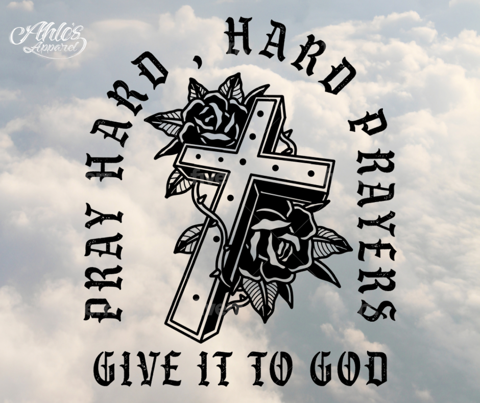 PRAY HARD T-SHIRT